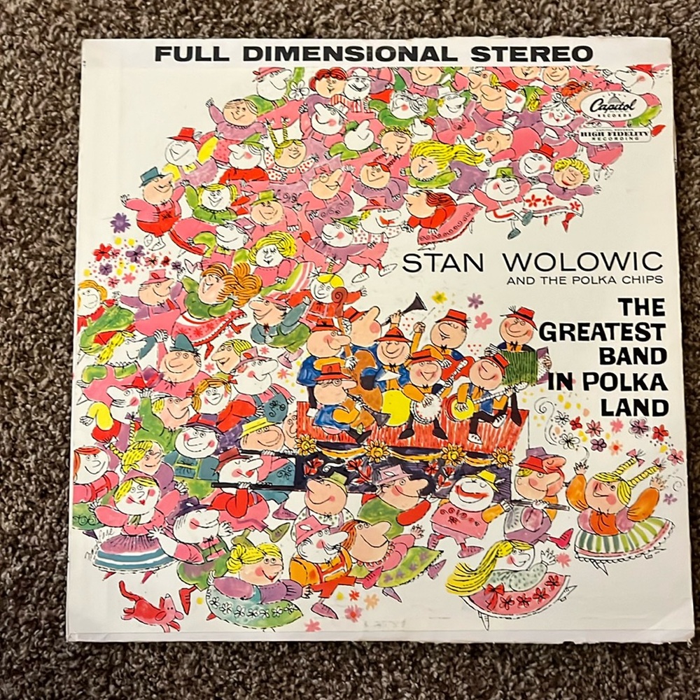 Old record; The greatest Band in Polka Land by Stan Wolowic and the Polka Chips